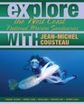 Explore the West Coast National Marine Sanctuaries with JeanMichel Cousteau