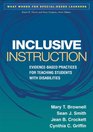 Inclusive Instruction EvidenceBased Practices for Teaching Students with Disabilities