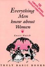 Everything Men Know About Women (Truly Basic Books)