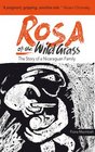 Rosa of the Wild Grass From Inside Nicaragua