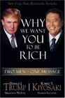Why We Want You to be Rich: Two Men - One Message