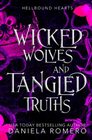 Wicked Wolves and Tangled Truths An Urban Fantasy Romance novel