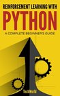 Reinforcement Learning With Python An Introduction