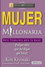 Mujer Millonaria/ Rich Woman