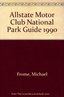 Allstate Motor Club National Park Guide 1990
