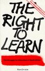 The Right to Learn The Struggle for Education in South Africa