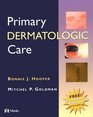Primary Dermatologic Care