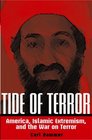 Tide of Terror America Extremism and the War on Terror