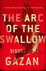 The Arc of the Swallow (Soren Marhauge, Bk 2)