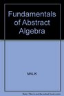 Fundamentals of Abstract Algebra