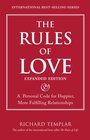 The Rules of Love A Personal Code for Happier More Fulfilling Relationships Expanded Edition