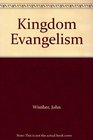 Kingdom Evangelism