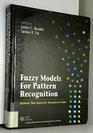 Fuzzy Models for Pattern Recognition Methods That Search for Structures in Data