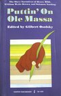 Puttin' on Ole Massa The Slave Narratives of Henry Bibb William Wells Brown and Solomon Northup