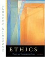 Ethics  Theory and Contemporary Issues