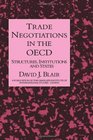 Trade Negotiations In The Oecd