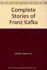Complete Stories of Franz Kafka