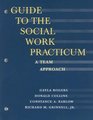 Guide to the Social Work Practicum  A Team Approach
