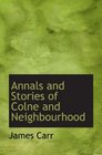 Annals and Stories of Colne and Neighbourhood