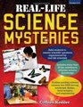 RealLife Science Mysteries Grades 58