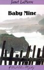 Baby Mine  (Port Silva Mysteries, Meg Halloran)