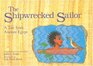 The Shipwrecked Sailor A Tale from Ancient Egypt