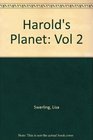Harold's Planet Vol 2