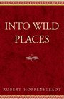 Into Wild Places