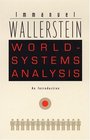 WorldSystems Analysis An Introduction