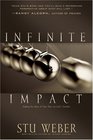 Infinite Impact Making the Most of Your Place on God's Timeline