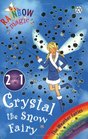 Crystal the Snow Fairy and Goldie the Sunshine Fairy (Rainbow Magic) (Weather Fairies)