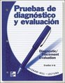 Pruebas de diagnostico y evaluacion 2000 publication