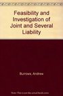 Feasibility and Investigation of Joint and Several Liability