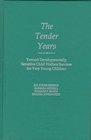 The Tender Years  Toward Developmentally Sensitive Child Welfare Services for Very Young Children