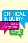 Critical Inquiry The Process of Argument