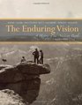 The Enduring Vision A History of the American People