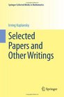 Selected Papers and Other Writings