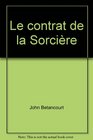 Le contrat de la Sorcire