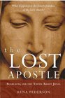 The Lost Apostle Searching for the Truth About Junia Paperback Reprint