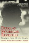 Douglas McGregor Revisited Managing the Human Side of the Enterprise