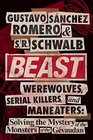 Beast Werewolves Serial Killers  ManEaters The Mystery of the Monsters of the Gvaudan