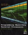 Programming Massively Parallel Processors A Handson Approach