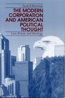 The Modern Corporation and American Political Thought Law Power and Ideology