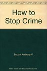 How to Stop Crime