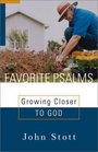 Favorite Psalms Growing Closer to God