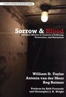 Sorrow and Blood Christian Mission in Contexts of Suffering Persecution and Martyrdom