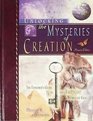 Unlocking the Mysteries of Creation Subtitle The Explorer's Guide to the Awesome Works of God