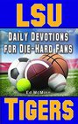 Daily Devotions for DieHard Fans LSU Tigers
