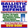 2006 Essential Guide to Ballistic Missile Defense  and Missile Defense Agency  Star Wars SDI Program Threats Sensors History Boost Midcourse and Terminal Defense Segments