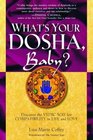 What's Your Dosha Baby Discover the Vedic Way for Compatibility in Life and Love